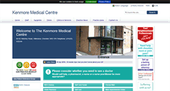 Desktop Screenshot of kenmoremedicalcentre.co.uk